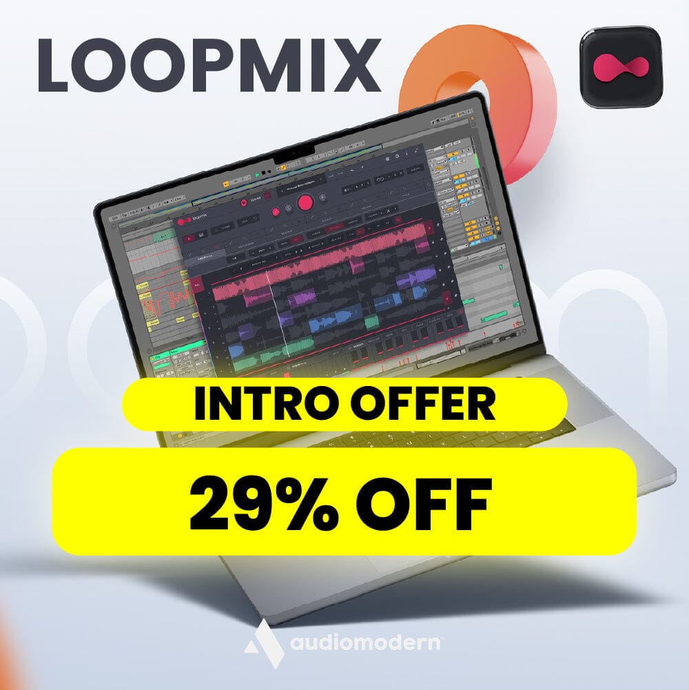 INTRO OFFER - Audiomodern LOOPMIX 29% DISCOUNT