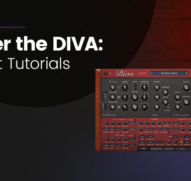 Master the DIVA Virtual Analogue Synthesizer: 7 Expert Tutorials for Crafting Unique Sounds