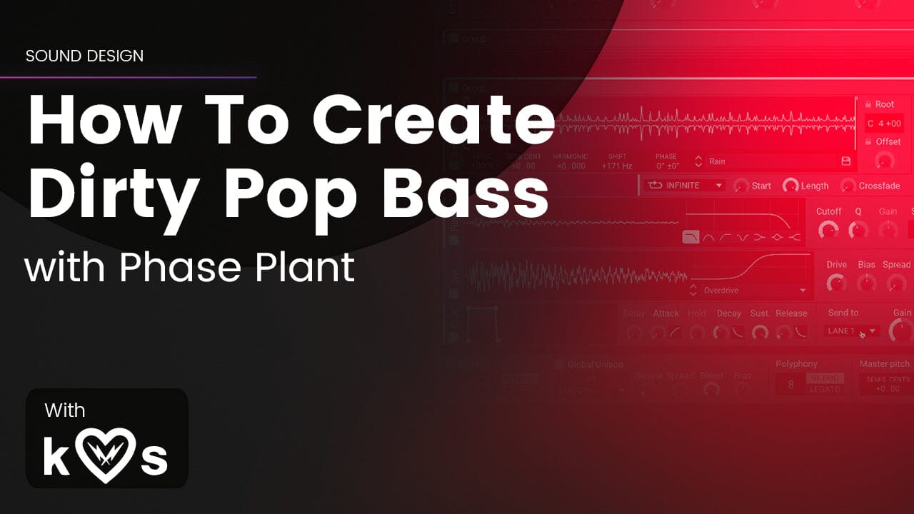 How To Create  Dirty Pop Bass in Phase Plant
