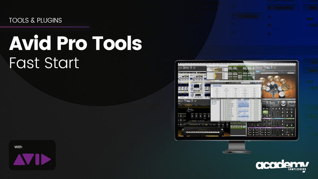 Avid Pro Tools Fast Start: Learn the Basics and Enhance Your Audio Pro –  Samplesound