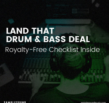 How to Pitch Drum & Bass Labels With Royalty-Free Confidence