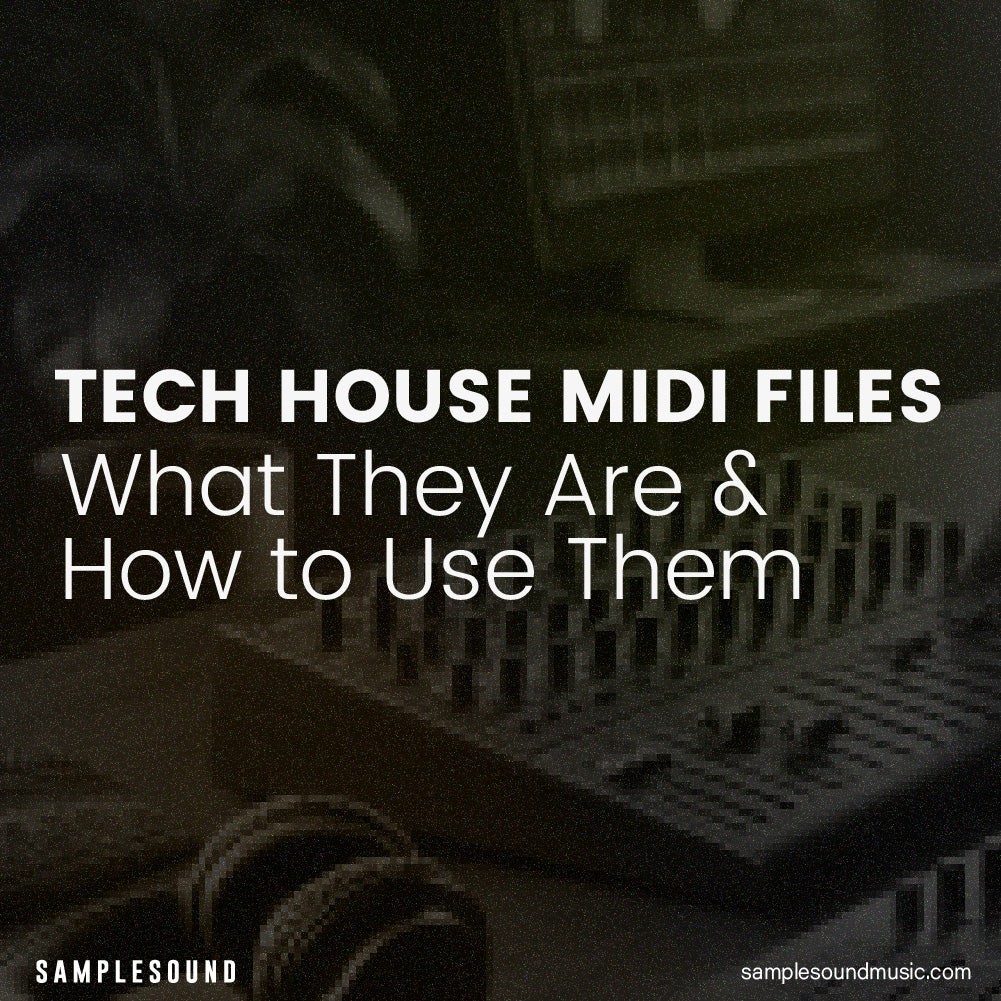 Your Guide to Tech House MIDI Files: What They Are & How to Use Them