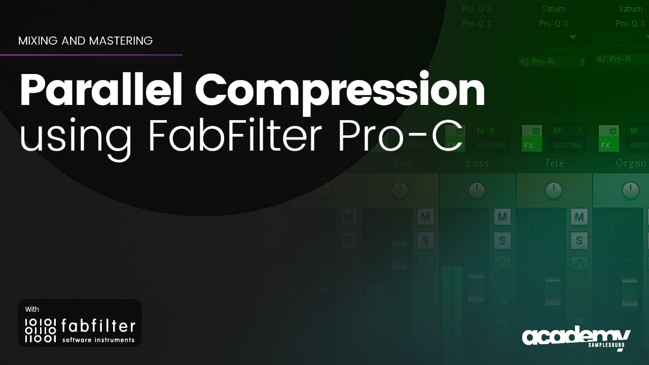 Parallel Compression using FabFilter Pro-C