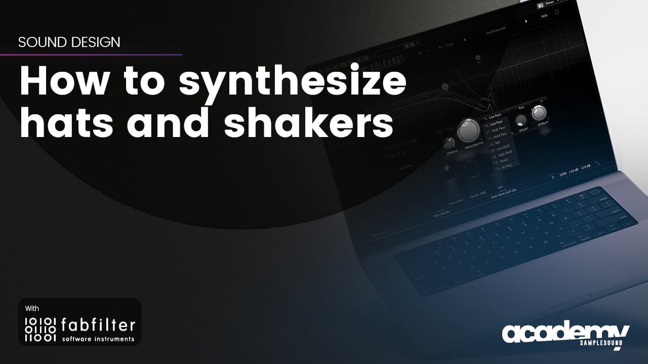 How to synthesize hats and shakers - FabFilter Volcano 3