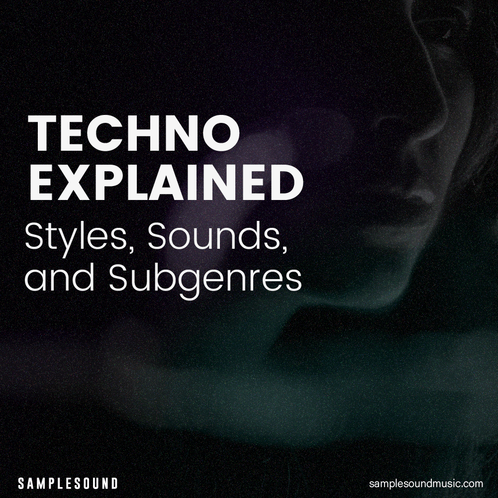 Techno Explained: Styles, Sounds, and Subgenres You Should Know