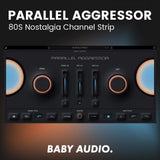 Baby Audio Parallel Aggressor - Parallel Processing Suite (VST/AU/AAX) Software & Plugins Baby Audio