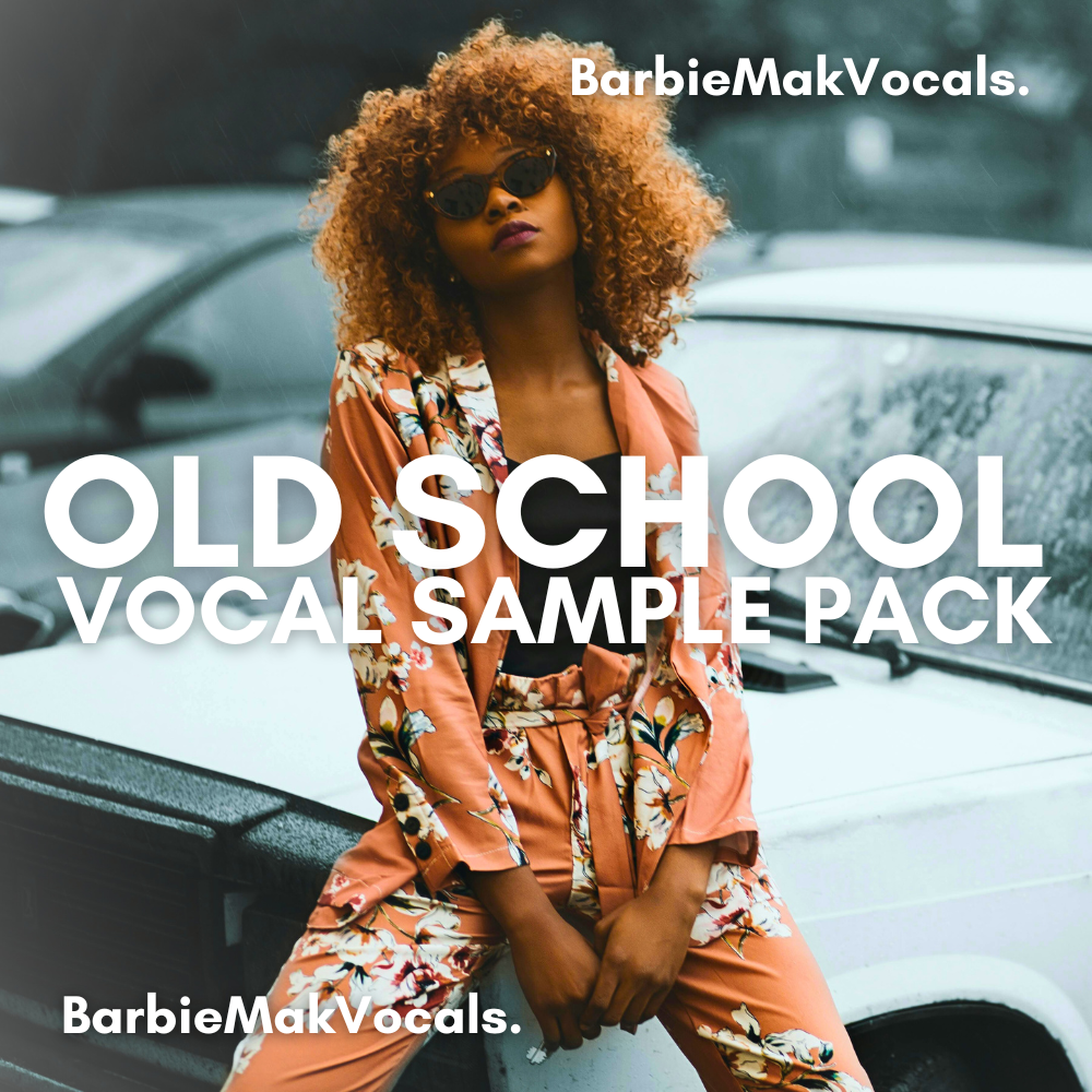 OLD SCHOOL Vocal Sample Pack by BarbieMakVocals