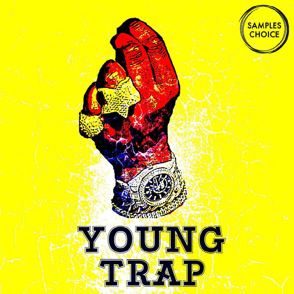 Young Trap Sample Pack Samples Choice