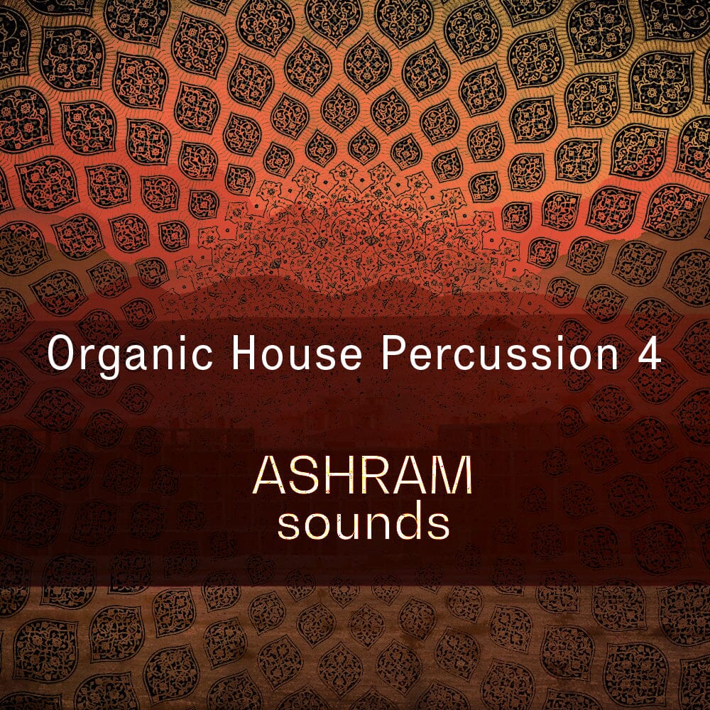 Organic House Percussion 4 - Deep House - Organic House - Afro House (24-bit Wav files) Sample Pack Ashram Sounds
