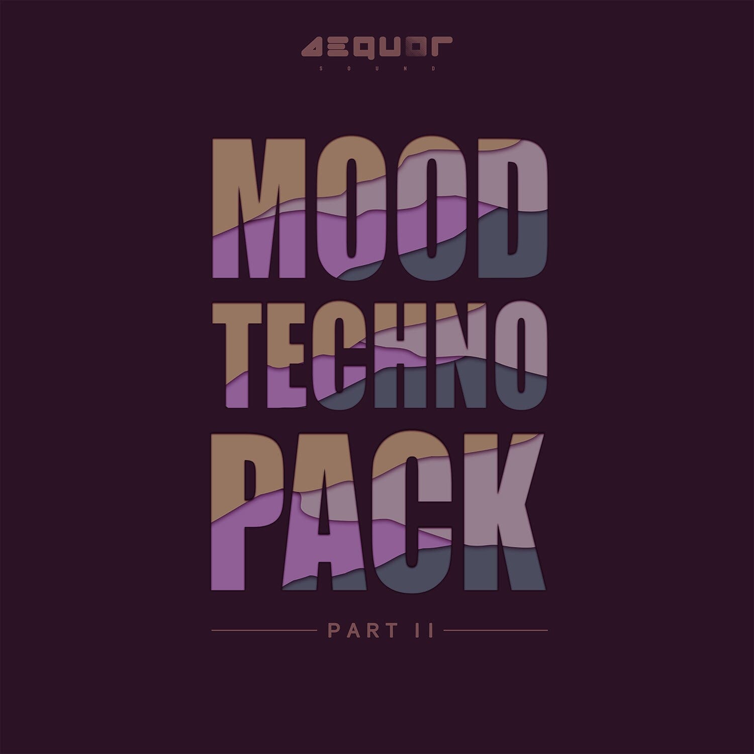 Mood Techno <br> Part 2 Sample Pack Aequor Sound