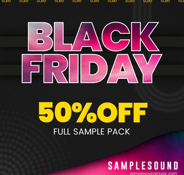 BLACK FRIDAY  50% OFF on All Sample Packs