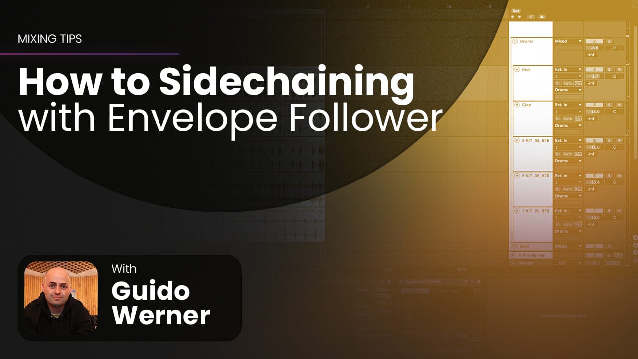 How to Sidechaining with Envelope Follower in Ableton