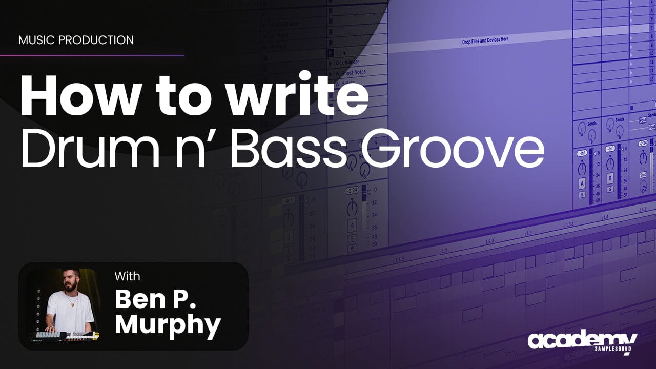 How To Write a Drum & Bass Groove