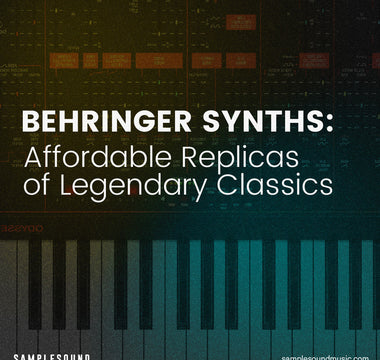 Behringer Synths: Affordable Replicas of Legendary Classics