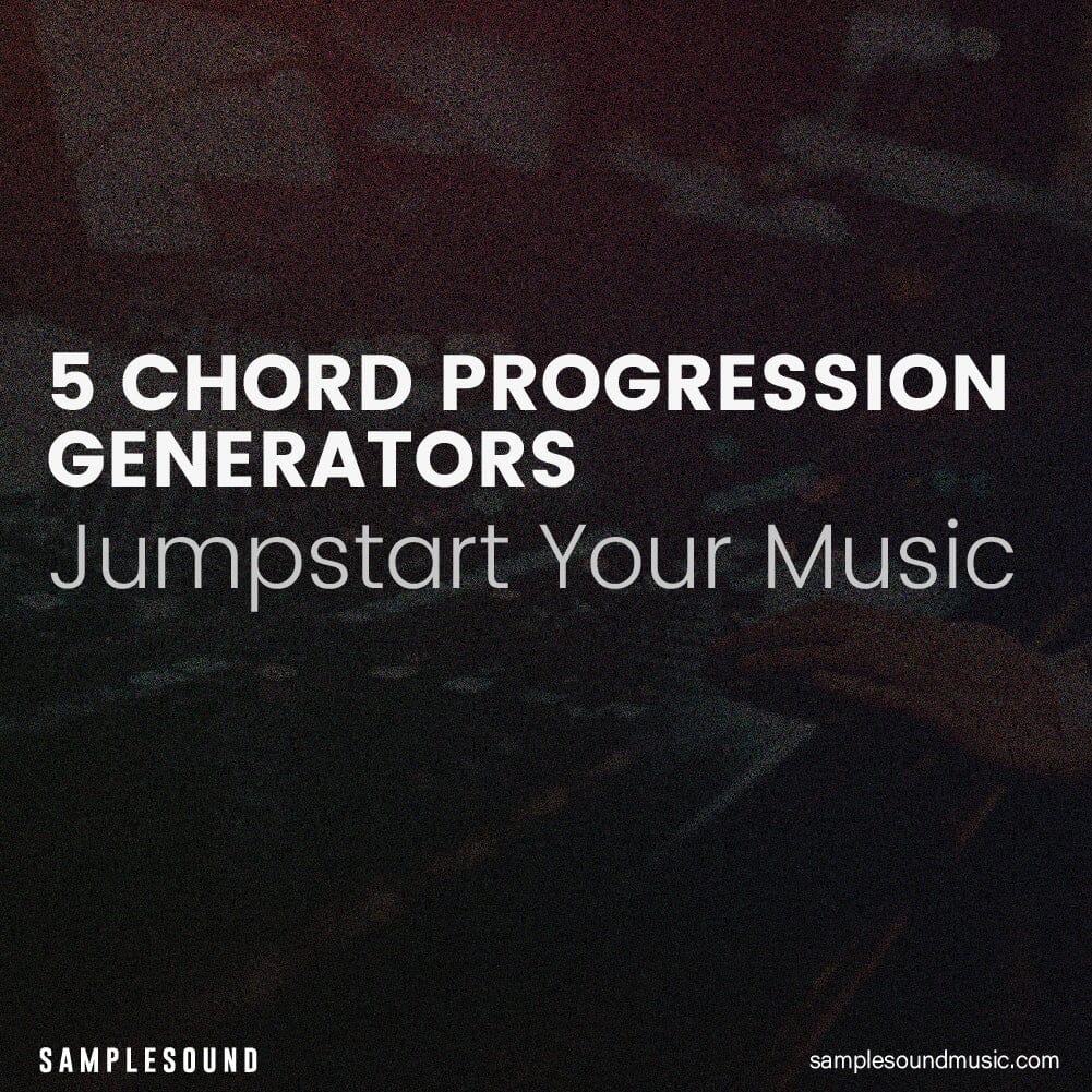 Instant Inspiration: 5 Chord Progression Generators to Jumpstart Your Music