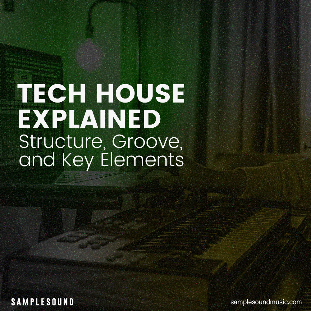 Tech House Explained: Structure, Groove, and Key Elements
