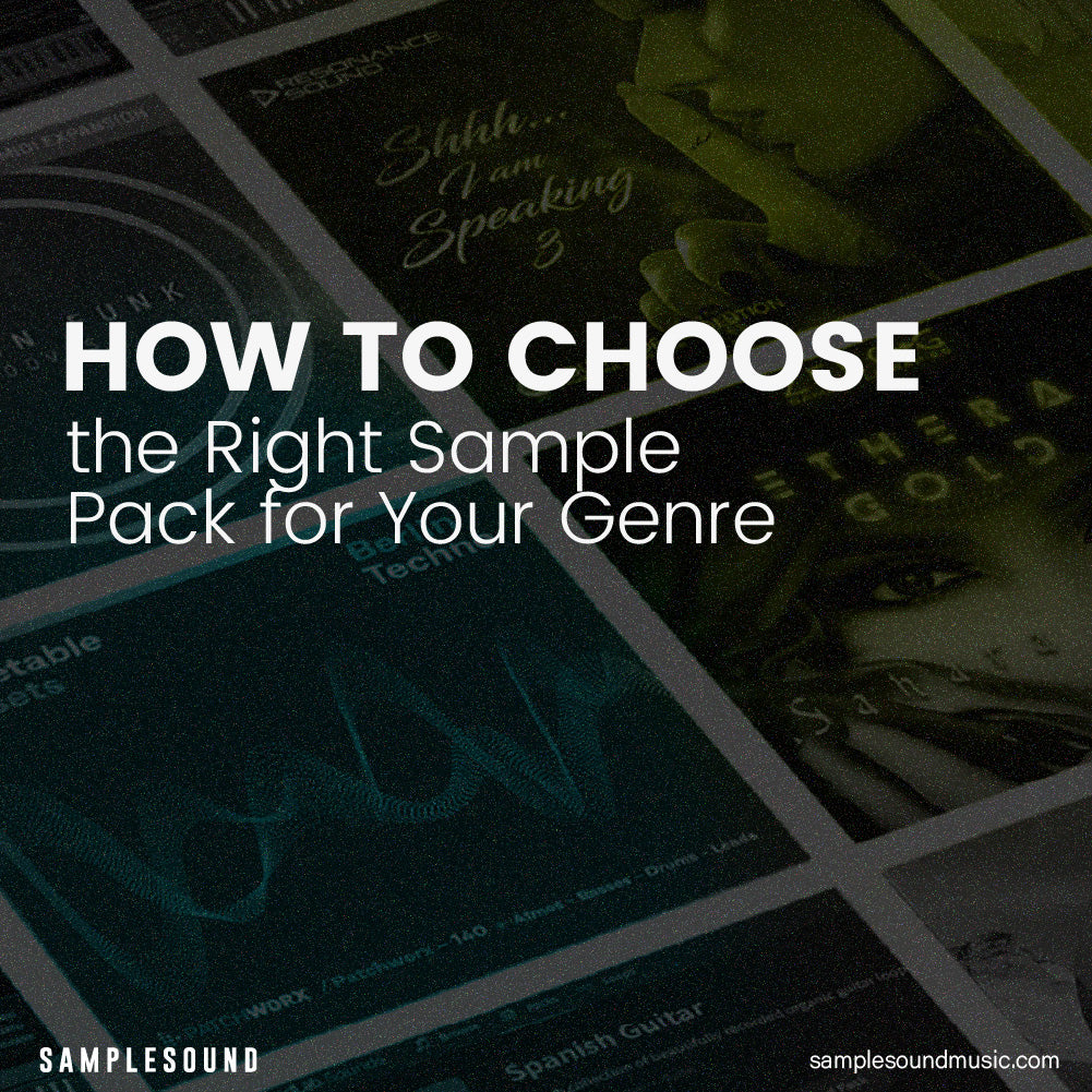 How to Choose the Right Sample Pack for Your Genre