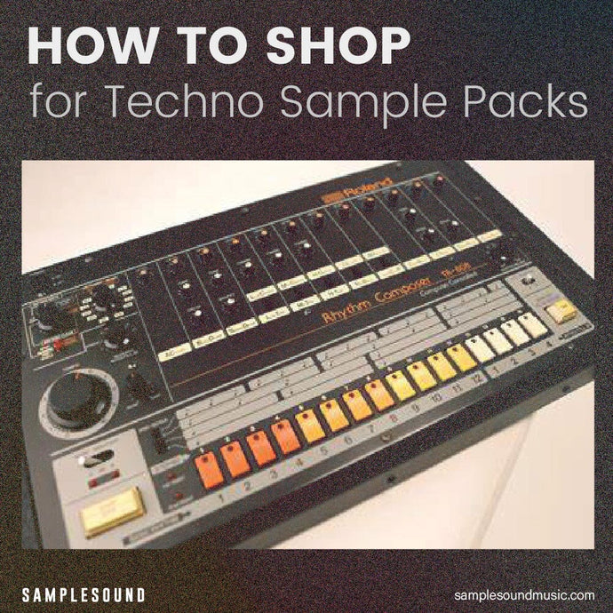 How to Shop for Techno Sample Packs