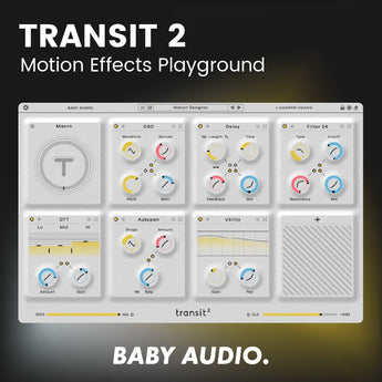 Baby Audio Transit 2 - Motion Effects Playground Software & Plugins Baby Audio