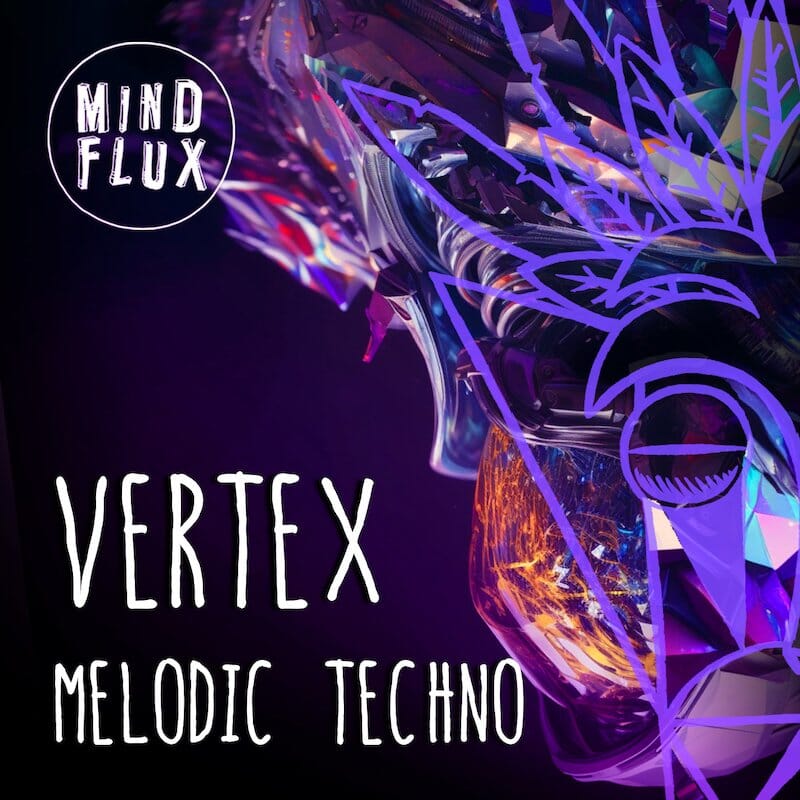 Vertex Melodic Techno - Loops Sample Pack Sample Pack Mind Flux