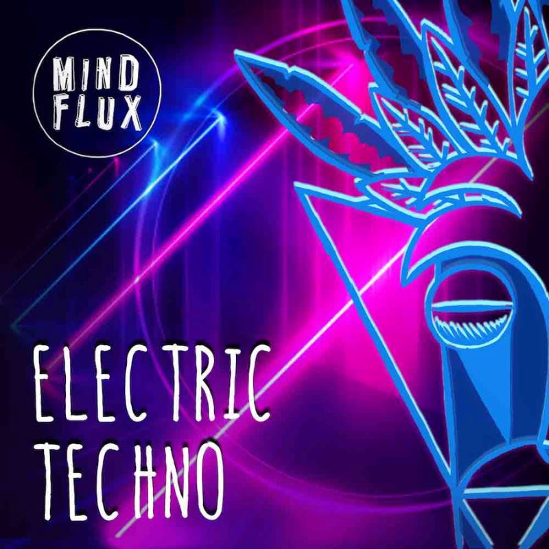 Electric Techno - MIDI and LOOPS Samples Sample Pack Mind Flux