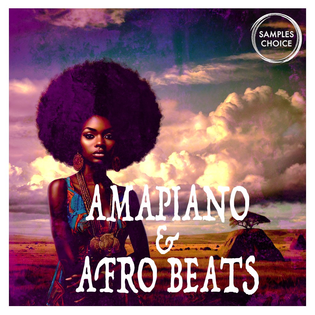 Amapiano & Afro Beats - Loops and One shots