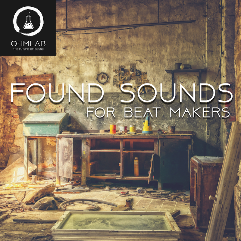 65e782ecef060e0c3d10fd1f_found-sounds-for-beat-makers-ohmlab-800x800_1752008680772.png