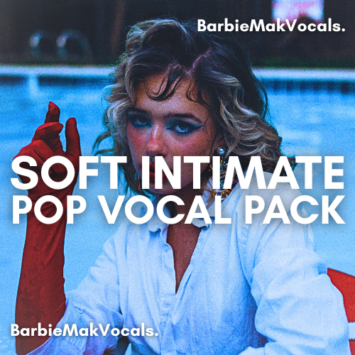 65e782ecef060e0c3d10fd1f_soft-intimate-pop-vocal-pack-bundle-by-barbie-mak_1754650164358.png