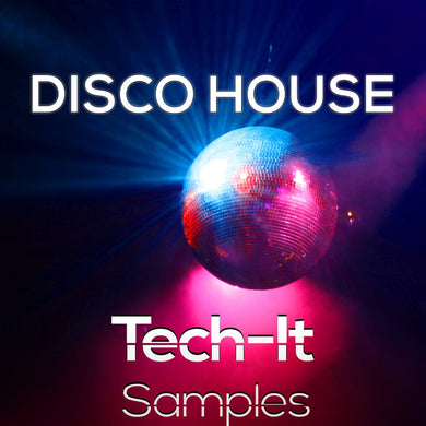 Disco House - Sample Pack Sample Pack Tech It Samples