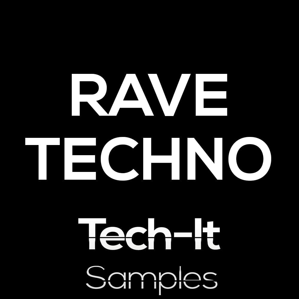 Rave Techno - Techno & Tech House (Loops - Construction Kit - Midi) Sample Pack Tech It Samples