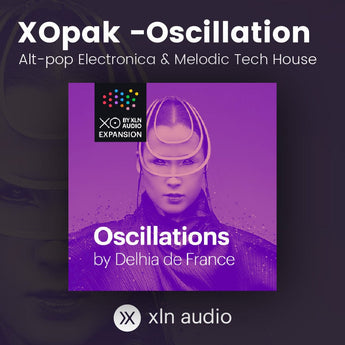 XOpak: Oscillations - Alt-pop Electronica & Melodic Tech House Software & Plugins XLN Audio
