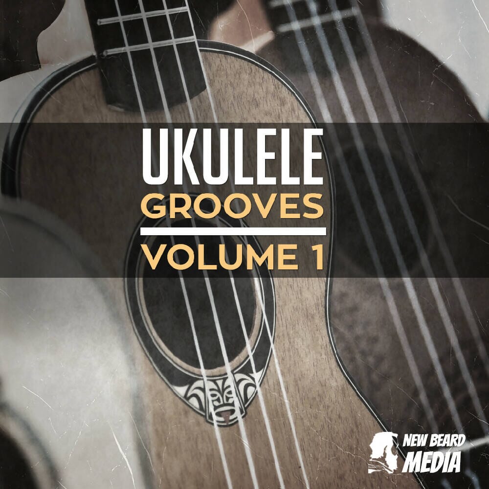 Ukulele Grooves Vol 1 Sample Pack New Beard Media