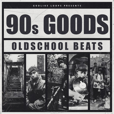 90s Goods - Oldschool Beats (Construction Kits - Wave Loops ) Sample Pack Godlike Loops