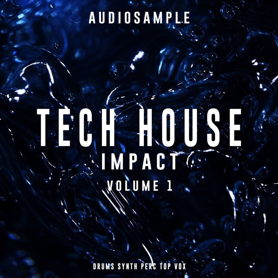 Tech House </br> Impact Vol 1 Sample Pack Audiosample