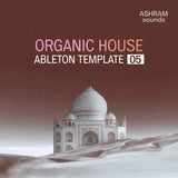 ASHRAM Sounds Organic House Downtempo Template 5 for Ableton Live Sample Pack Ashram Sounds