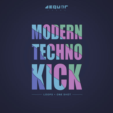 Modern Techno </br> Kick Sample Pack Aequor Sound