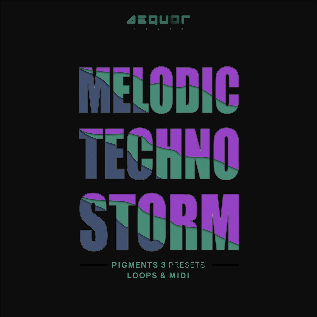 Melodic Techno Storm - Melodic Techno, Techno (Construction kits - Wave & Midi file ) Sample Pack Aequor Sound