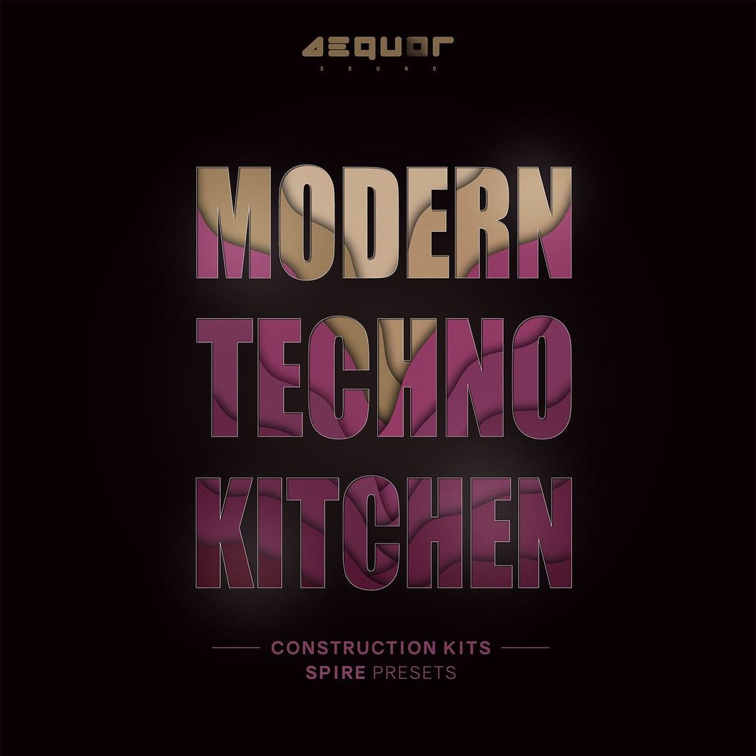 Modern Techno Kitchen (Construction kits - Wave & Midi file ) Sample Pack Aequor Sound