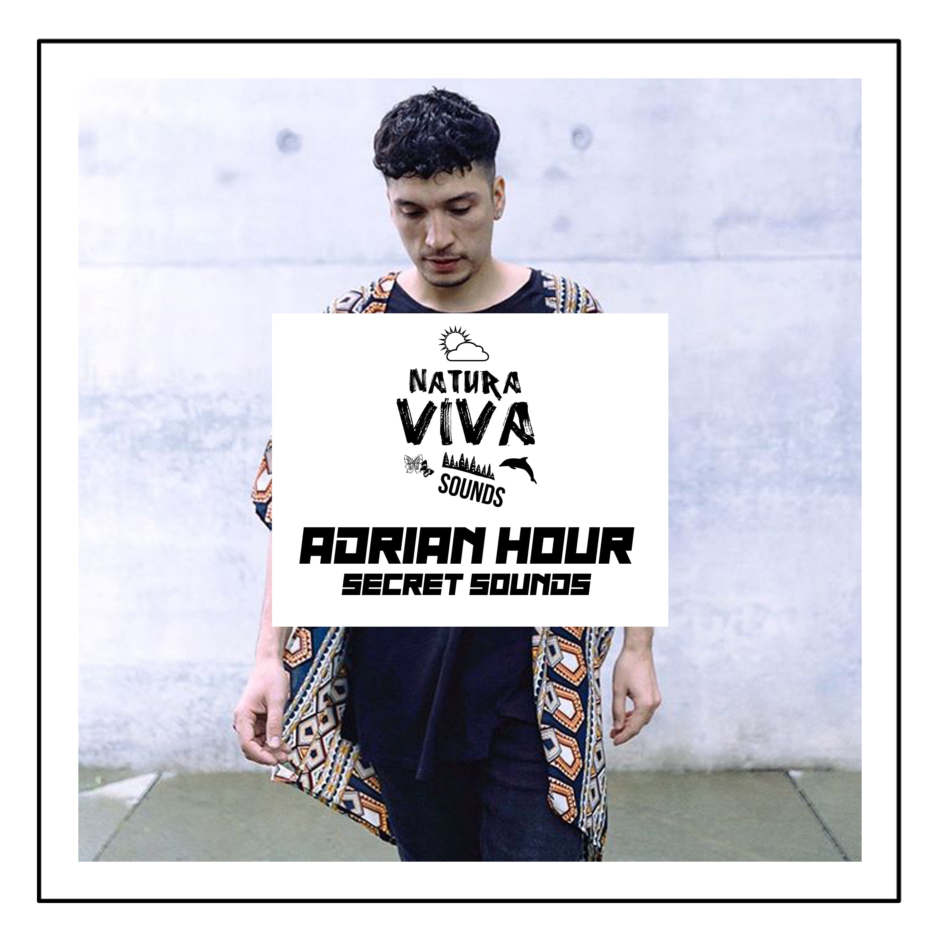 Adrian Hour </br> Secret Sounds Sample Pack Natura Viva