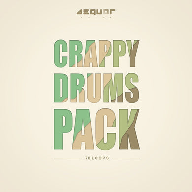 Crappy </br> Drums Sample Pack Aequor Sound