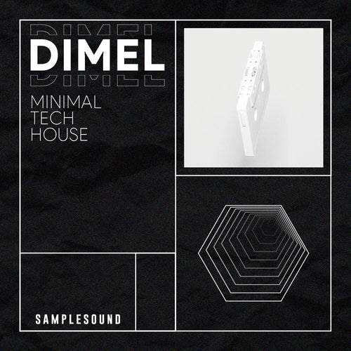 Dimel <br> Minimal Tech House Sample Pack Samplesound