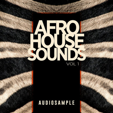 Afro House </br> Sounds Volume 1 Sample Pack Audiosample