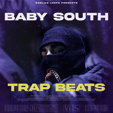 Baby South - Trap Beats - Hip hop Trap (Audio Loops) Sample Pack Godlike Loops