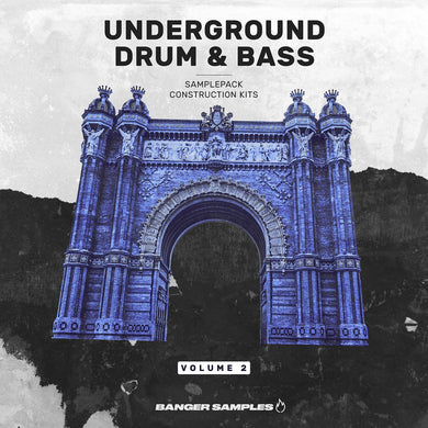 Underground </br> DNB Vol.2 Sample Pack Banger Samples