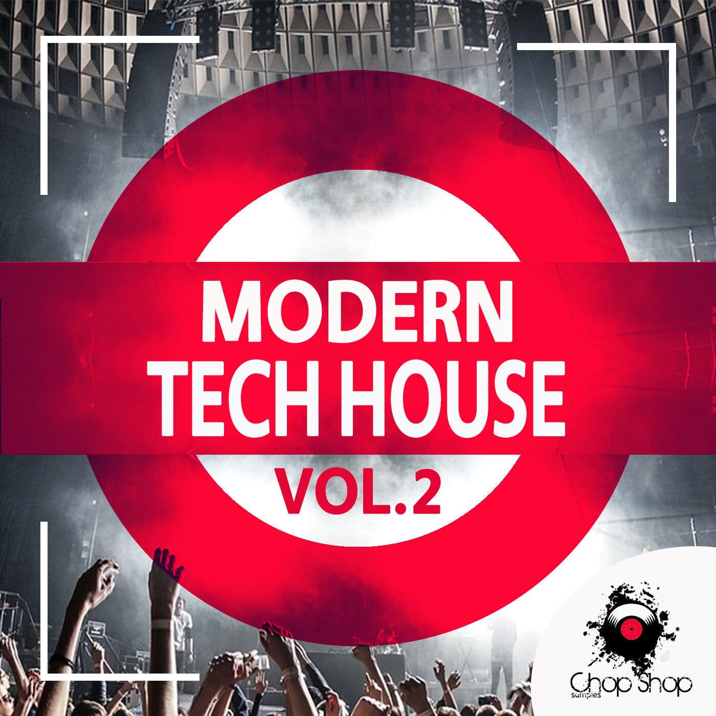 Modern Tech </br> House Volume 2 Sample Pack Chop Shop Samples