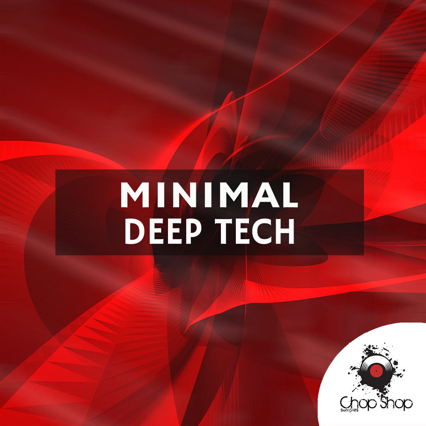 Minimal </br> Deep Tech Sample Pack Chop Shop Samples