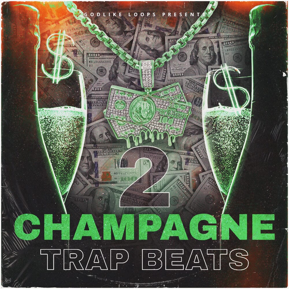 Champagne - Trap Beats Vol 2 (WAV Loops and MIDI files) Sample Pack Godlike Loops