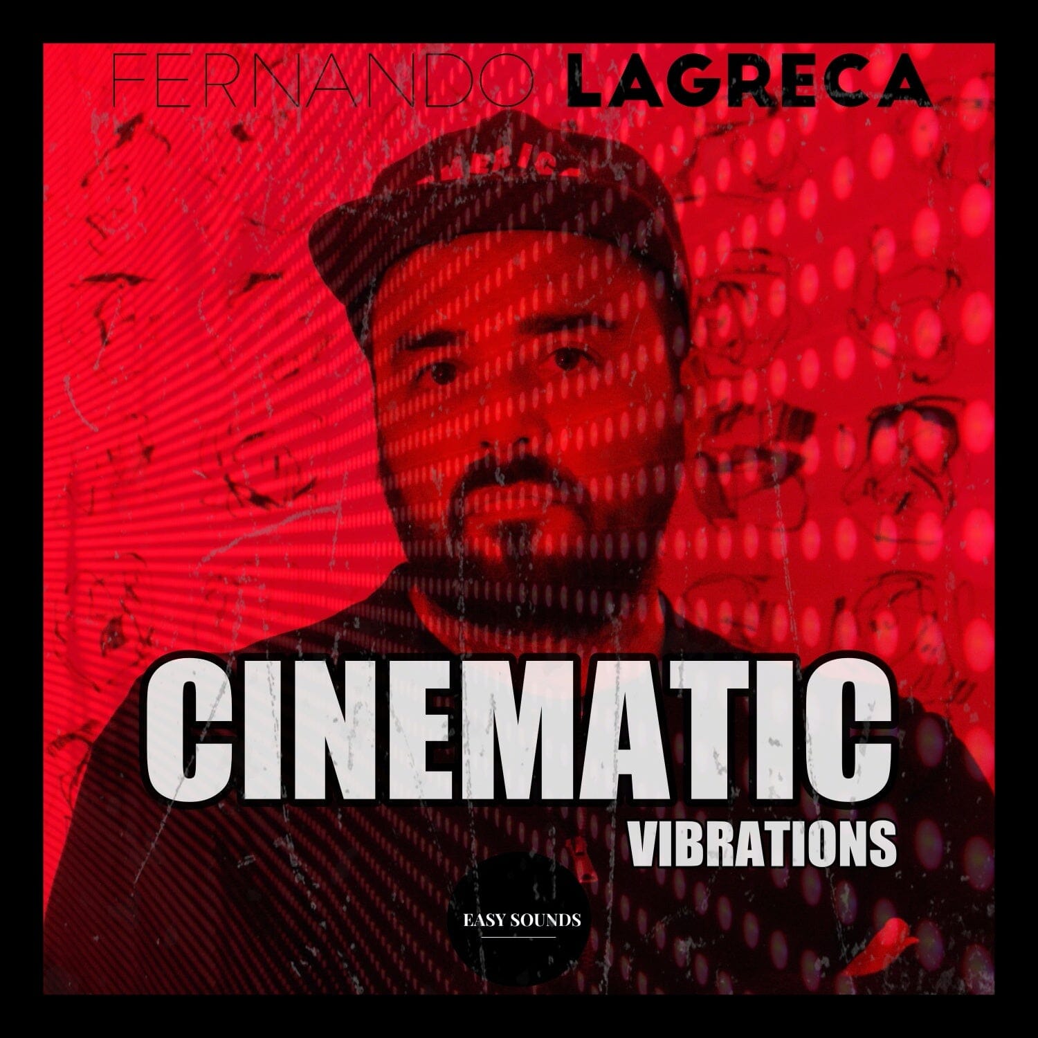 Fernando Lagreca </br> Cinematic Vibrations Sample Pack Easy Sounds