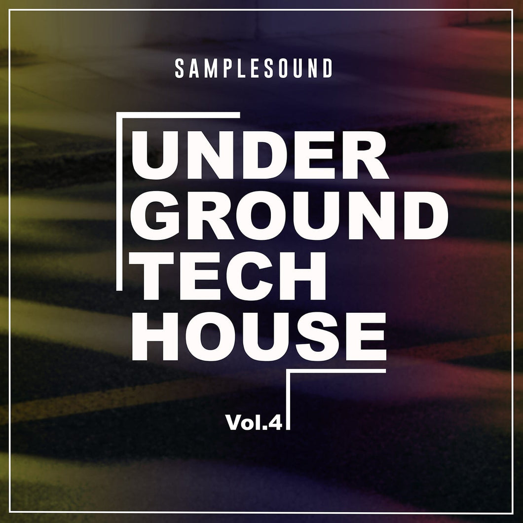 Underground Tech House Volume 4 Sample Pack Samplesound