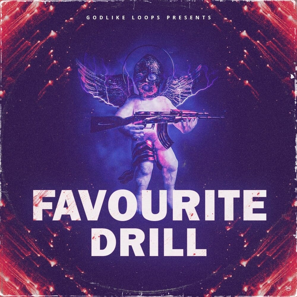 Favourite <br> Drill Sample Pack Godlike Loops